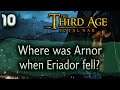 NO M'LORDS, WE STAND ALONE! - Bree Campaign - DaC v4 - Third Age: Total War #10
