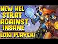 TESTING THIS OP NEW HEL STRAT VS AN INSANELY GOOD LOKI PLAYER! - Masters Ranked Duel - SMITE