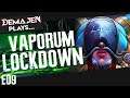 09 — Vaporum: Lockdown | What Fabulous Hair Conditioning (longplay)