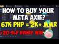67K PHP = 2K+ MMR AXIE INFINITY | HOW TO BUY YOUR META AXIE (LOW BUDGET)