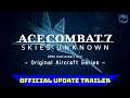ACE COMBAT 7 – Original Aircraft Series Official Trailer