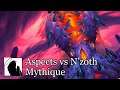 Aspects vs N'zoth le Corrupteur (Mythique)