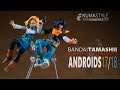 Bandai Tamashii S.H. Figuarts Event Exclusives 2020 Review Pt. 2: Android 17 & Android 18
