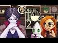 Coffee Talk - ASTRONAUT BOY & EVERYONE IS CUTE! ~Part 2~ (Visual Novel Game)