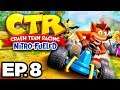 Crash Team Racing: Nitro Fueled Ep.8 - CRASH COVE CTR & TIME TRIAL CHALLENGES! (Gameplay Let's Play)