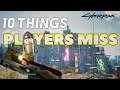 Cyberpunk 2077 Guide - 10 Things You May Have Missed