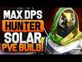 Destiny 2 - New Best MAX DPS Hunter Build PVE (Build For Max Damage In PVE )