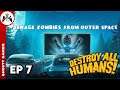 Destroy All Humans! (Remake) -Teenage Zombies From Outer Space  Gameplay EP 7