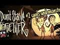 Dont Starve #2- Cave Exploreing and Monster Hunting