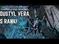 Dustyl Vera Suppression Op S RANK!