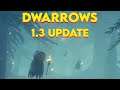 Dwarrows 1.3 update  | Checking out dwarrows game update