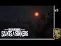 Go Towards the Light || The Walking Dead: Saints & Sinners #03