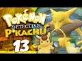 Let's Play Detective Pikachu - Episode 13