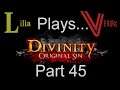 Let’s Play Divinity: Original Sin 2 Co-op part 45: An Aeternal Fight