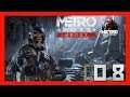 Let´s Play Metro 2033 Redux • Lager • Archiv #08 HD60