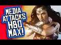 Media Attacks HBO Max for 'Caving' to the 'Toxic' Fandom!
