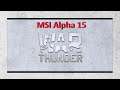 MSI Alpha 15 A3DD: War Thunder benchmark test (AMD Ryzen 7 3750H, Radeon RX 5500M)