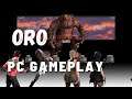 ORO | PC Gameplay