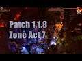 Patch 1.1.8 Grim Dawn : zone bonus act 7 (complément)