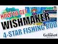 [Quick Guide] How to get "Wishmaker (4-Star Fishing Rod)"? | Genshin Impact
