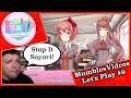Sayori's Acting Weird! | Doki Doki Literature club Gameplay #9 | MumblesVideo Let's Play