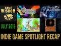 The Indie Game Spotlight Recap July 2019 Edition | Indie Game Showcase
