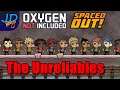 The Unreliables π€ Oxygen Not Included Space Out π€ The Expendables Ep21 π€ Lets Play