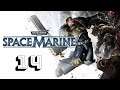 Zagrajmy w Warhammer 40 000: Space Marine - odc. 14