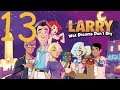 Zlabus & ♦DieCaro♦ - Leisure Suit Larry: Wet Dreams Don't Dry - 13
