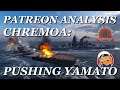 740 - Patreon Analysis - 10.2 Chremoa in Yamato - When to push & stop, minimap, target priority