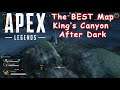 Apex Legends Gameplay - King's Canyon  After Dark - No commentary