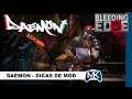 Bleeding Edge - Jogando com o Daemon