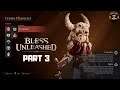 BLESS UNLEASHED Gameplay (PC) - 2nd CBT - The Crusader - Part 3 (no commentary)