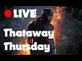 Dead By Daylight - Thataway Thursday