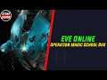 EVE Online - Operation Magic School Bus