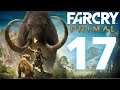 Far Cry Primal - Episode 17 (Seeds of the Sun, Blood Sacrifice, The Blaze & Snow Shwalda Outpost)