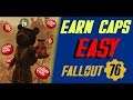 Fastest Way to Get Caps in Fallout 76!