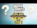 GTA Online CAYO PERICO PART 2!? Cops N Crooks Summer DLC & More (GTA Q&A)