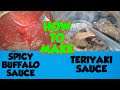 HOW TO MAKE SPICY BUFFALO SAUCE & TERIYAKI SAUCE |EASY RECIPE|SIMPLE RECIPES BY CLARK VALEN OFFICIAL