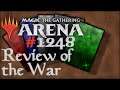 Let's Play Magic the Gathering: Arena - 1248 - Review the War