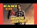 Let's Play Semi Blind Alan Wake's American Nightmare Part 10