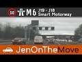 M6 J19 - J18 Smart Motorway Feb 2019