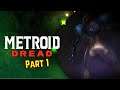 Mistic Plays - Metroid Dread Part 1