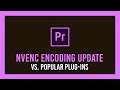 *NEW* Premiere NVENC vs. Voukoder vs. Cinegy Daniel2 & More