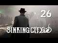 OP ZOEK NAAR KAY'S FINGERS! ► Let's Play The Sinking City #26 (PS4 Pro)