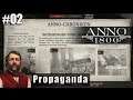 Propaganda #2 Anno 1800