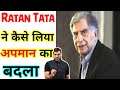 Ratan Tata ने कैसे लिया अपमान का बदला 😊🤔 | #Arvindarora | #Facts | #A2Motivation | A2 ke lions