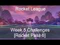 Rocket League - Week 5 Challenges [Rocket Pass 6]