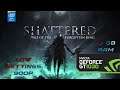 Shattered: Tale of the Forgotten King Gam