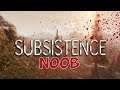 Subsistence | Build dat Base !